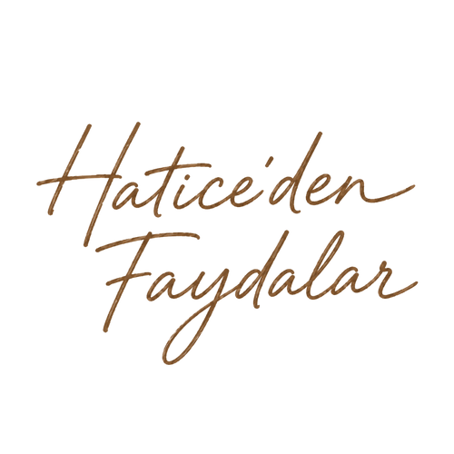 Hatice'den Faydalar